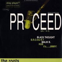 The Roots - Proceed