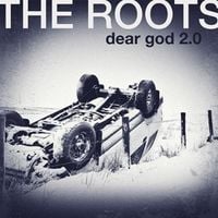 The Roots - Dear God 2.0