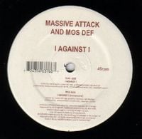 Massive Attack And Mos Def - I Against I