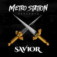 Metro Station - Savior