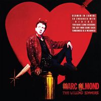 Marc Almond & The Willing Sinners - Vermin in Ermine