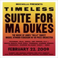 Miguel Atwood-Ferguson - Mochilla Presents Timeless: Suite For Ma Dukes - The Music Of James "J Dilla" Yancey