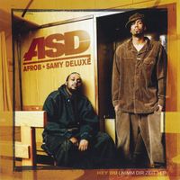 ASD - Hey Du (Nimm Dir Zeit)