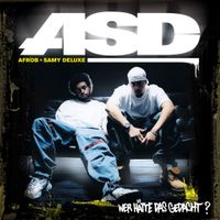 ASD - Wer H&auml;tte Das Gedacht