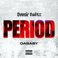 Boosie Badazz & DaBaby - Period