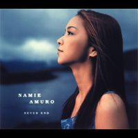 安室奈美恵 [Namie Amuro] - NEVER END