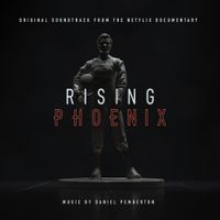 Daniel Pemberton - Rising Phoenix