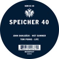 John Dahlbäck & Tom Pooks - Speicher 40