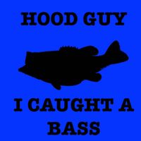 HOOD GUY - I Caught a Bass