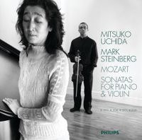 Mitsuko Uchida / Mark Steinberg - Sonatas for Piano & Violin