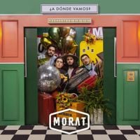 Morat - &iquest;A D&oacute;nde Vamos?