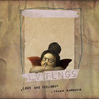 Cranio Randagio - Love & Feelings