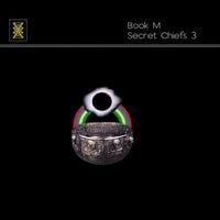 Secret Chiefs 3 - Book M