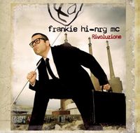 Frankie hi-nrg mc - Rivoluzione