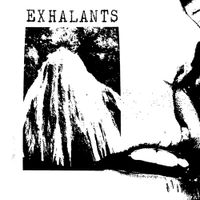 Exhalants - Exhalants