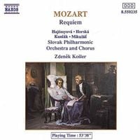 Slovak Philharmonic Orchestra And Chorus / Zdeněk Ko&scaron;ler - Mozart: Requiem