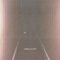 HOMESHAKE - Vacuum