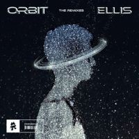 ellis - Orbit (The Remixes)