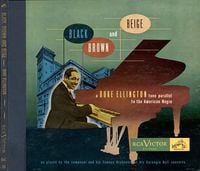 Duke Ellington - Black, Brown, and Beige: A Duke Ellington Tone Parallel to the American Negro
