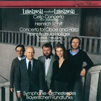 Witold Lutosławski - Cello Concerto; Concerto for Oboe and Harp; Danses pr&eacute;ludes