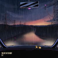 S-X - Too Late In The Night
