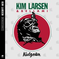 Kim Larsen & Bellami - Kielgasten