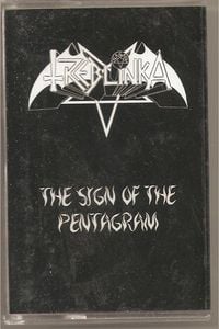 Treblinka - The Sign of the Pentagram