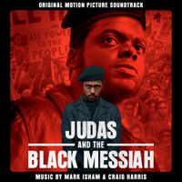 Craig Harris & Mark Isham - Judas and the Black Messiah