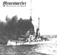 Minenwerfer - Nihilistischen