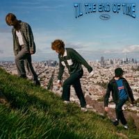 almost monday - til the end of time