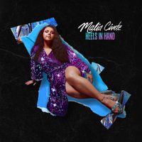 Malia Civetz - Heels in Hand