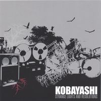 Kobayashi - Strange Lights And Resolutions