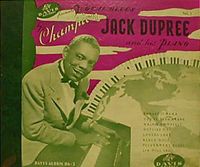 Champion Jack Dupree - Champion Jack Dupree and His Piano