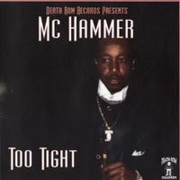 MC Hammer - Too Tight