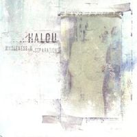 Halou - Wholeness & Separation