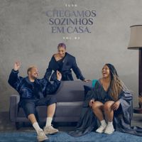 Tuyo - Chegamos Sozinhos em Casa, Vol. 2