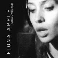 Fiona Apple - Shadowboxer