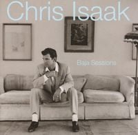 Chris Isaak - Baja Sessions