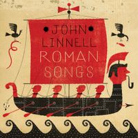 John Linnell - Roman Songs