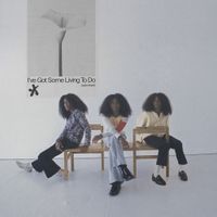 Jelani Aryeh - I've Got Some Living To Do