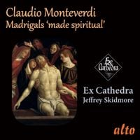 Ex Cathedra & Jeffrey Skidmore - Madrigals 'made spiritual'