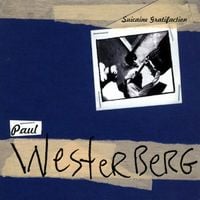 Paul Westerberg - Suicaine Gratifaction