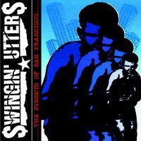 Swingin' Utters - The Streets of San Francisco