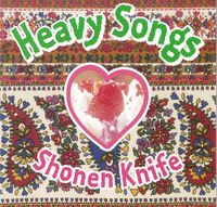 Shonen Knife - Heavy Songs