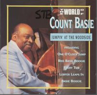 Count Basie - The World Of Count Basie - Jumpin' At The Woodside