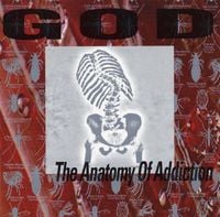 God - The Anatomy of Addiction