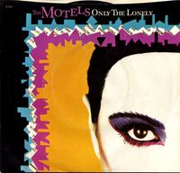The Motels - Only the Lonely