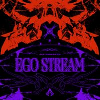 Automhate - EGO STREAM