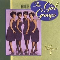 Various Artists - The Best of the Girl Groups, Vol. 1