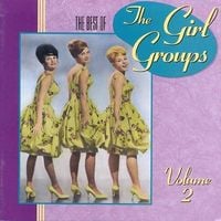 Various Artists - The Best of the Girl Groups, Vol. 2